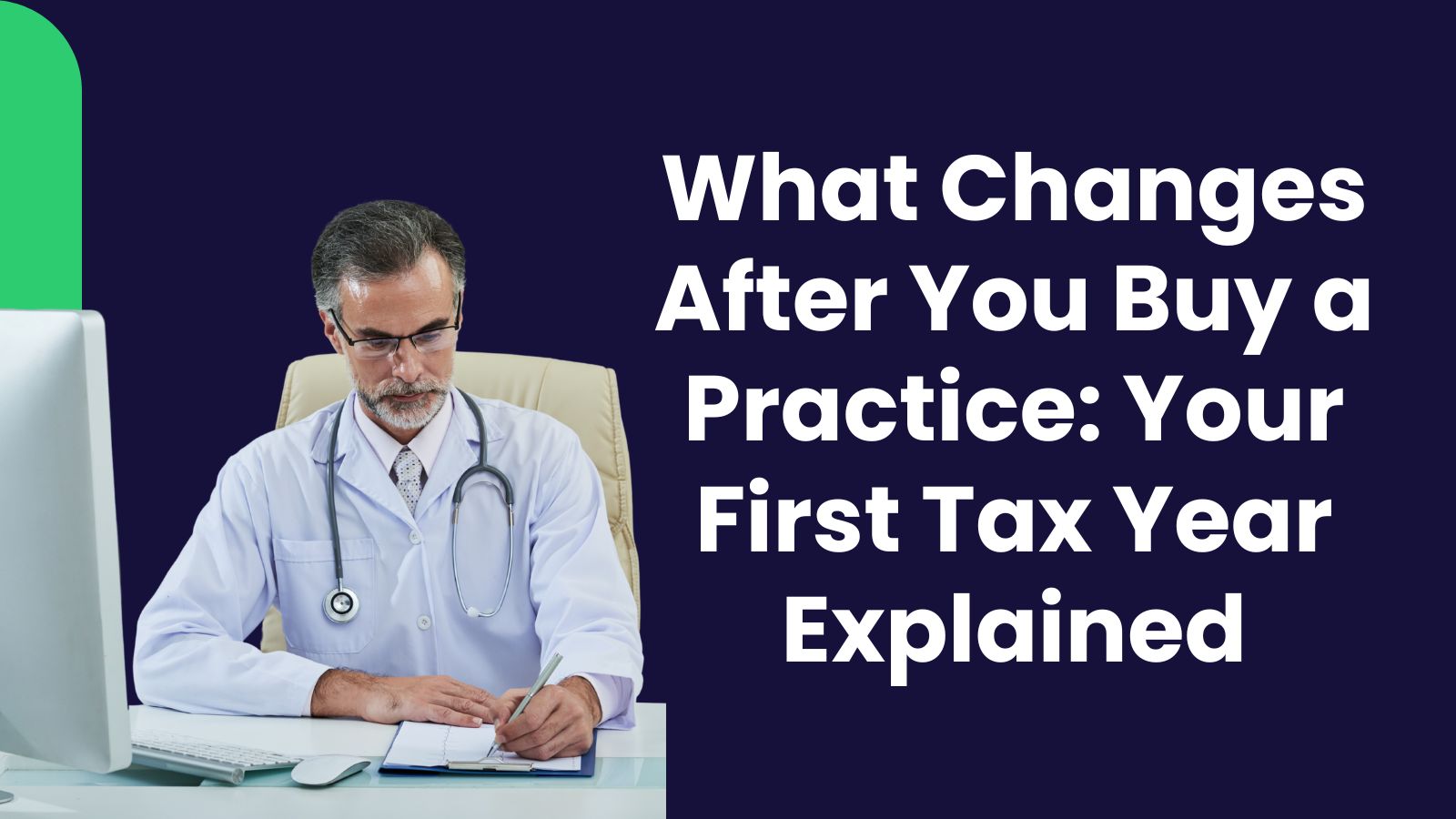 taxes after buying a practice